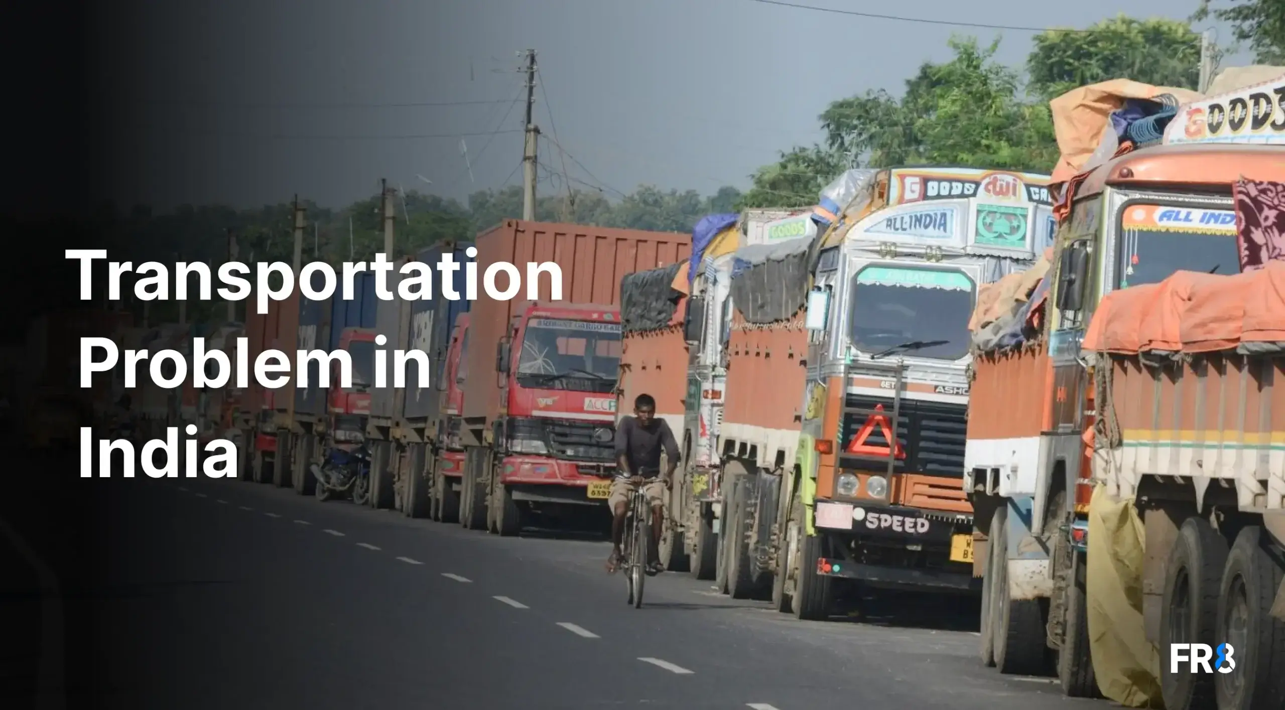 Transportation Problem in India